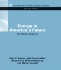 Image for Energy in America&#39;s future: the choices before us