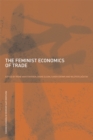 Image for The feminist economics of trade : 5