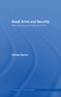 Image for Small Arms and Security: New Emerging International Norms
