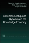 Image for Entrepreneurship and Dynamics in the Knowledge Economy