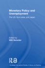 Image for Monetary policy and unemployment: the US, Euro-area and Japan