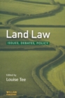 Image for Land law: issues, debates, policy