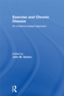 Image for Exercise and Chronic Disease: An Evidence-Based Approach