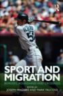 Image for Sport and migration: borders, boundaries and crossings