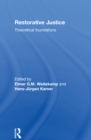 Image for Restorative justice: theoretical foundations