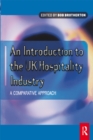Image for An introduction to the UK hospitality industry: a comparative approach
