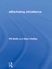Image for eMarketing excellence: planning and optimizing your digital marketing