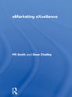 Image for eMarketing excellence: planning and optimizing your digital marketing