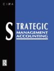 Image for Strategic Management Accounting: Text and Cases