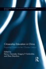 Image for Citizenship education in China: preparing citizens for the Chinese century?