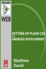 Image for Flash Mobile: Setting Up Flash Cs5 for Android Development