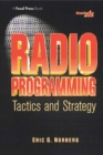 Image for Radio Programming: Tactics and Strategy