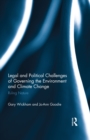 Image for Legal and political challenges of governing the environment and climate change: ruling nature