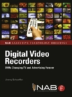 Image for Digital video recorders: DVRs changing TV and advertising forever