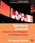 Image for Digital Signage Broadcasting: Content Management and Distribution Techniques
