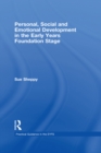 Image for Personal, Social and Emotional Development in the Early Years Foundation Stage