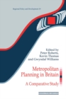 Image for Metropolitan planning in Britain: a comparative study