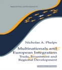 Image for Multinationals and European Integration: Trade, Investment and Regional Development : 17