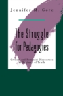 Image for Struggle For Pedagogies