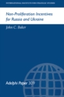 Image for Non-proliferation incentives for Russia and Ukraine