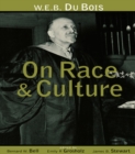 Image for W.E.B. Du Bois on race and culture: philosophy, politics, and poetics