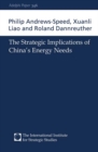 Image for The strategic implications of China&#39;s energy needs