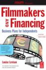 Image for Filmmakers and Financing: Business Plans for Independents