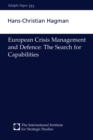 Image for European crisis management and defence: the search for capabilities