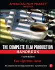 Image for The complete film production handbook