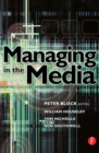 Image for Managing in the media