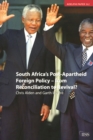 Image for South Africa&#39;s Post Apartheid Foreign Policy: From Reconciliation to Revival?