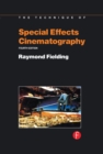 Image for The technique of special effects cinematography