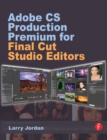 Image for Adobe CS Production Premium for Final Cut Studio editors