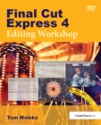 Image for Final Cut Express 4 Editing Workshop