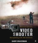 Image for Video shooter: storytelling with DV, HD, and HDV cameras