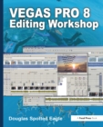 Image for Vegas Pro 8 Editing Workshop