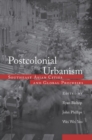 Image for Postcolonial urbanism: the Southeast Asia supplement