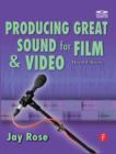 Image for Producing Great Sound for Film and Video