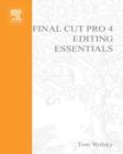 Image for Final Cut Pro 4 Editing Essentials
