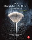 Image for The makeup artist handbook: techniques for film, television, photography, and theatre