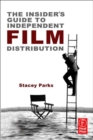 Image for Insider&#39;s Guide to Independent Film Distribution