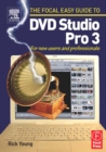 Image for Focal Easy Guide to DVD Studio Pro 3: For new users and professionals