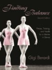 Image for Finding balance: fitness, training, and health for a lifetime in dance