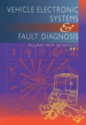 Image for Vehicle electronic systems and fault diagnosis