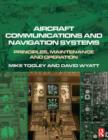 Image for Aircraft communications and navigation systems: principles, operation and maintenance