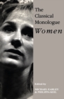 Image for The Classical Monologue (W): Women