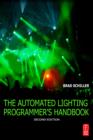 Image for The Automated Lighting Programmer&#39;s Handbook