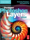 Image for THE ADOBE PHOTOSHOP LAYERS BOOK
