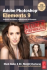 Image for Adobe Photoshop Elements 9: maximum performance : unleash the hidden performance of Elements