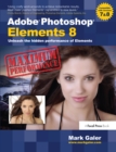 Image for Adobe Photoshop Elements 8 maximum performance: unleash the hidden performance of Elements